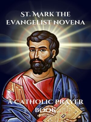cover image of St. Mark the Evangelist novena a Catholic prayer book